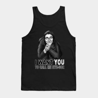 Call Me Eye-Gor Tank Top